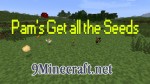 Pams-Get-all-the-Seeds-Mod