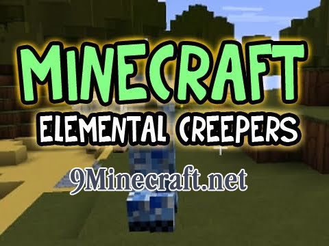 elemental creepers