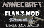Flans-FutureCraft-Pack-Mod