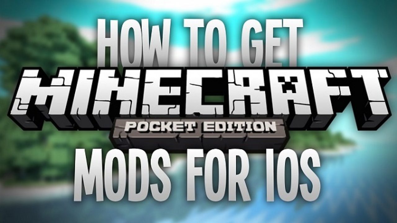 How To Install Minecraft Pe Mods For Ios 9minecraft Net