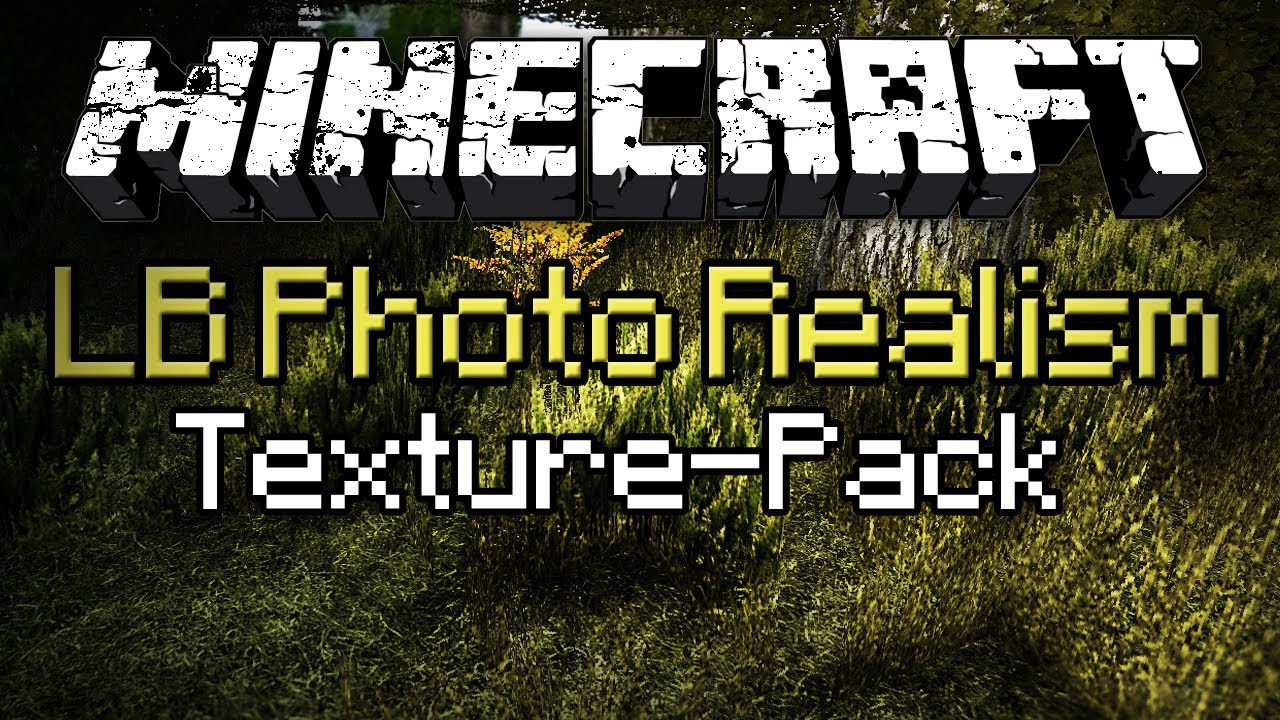 LB Photo Realism Resource Pack