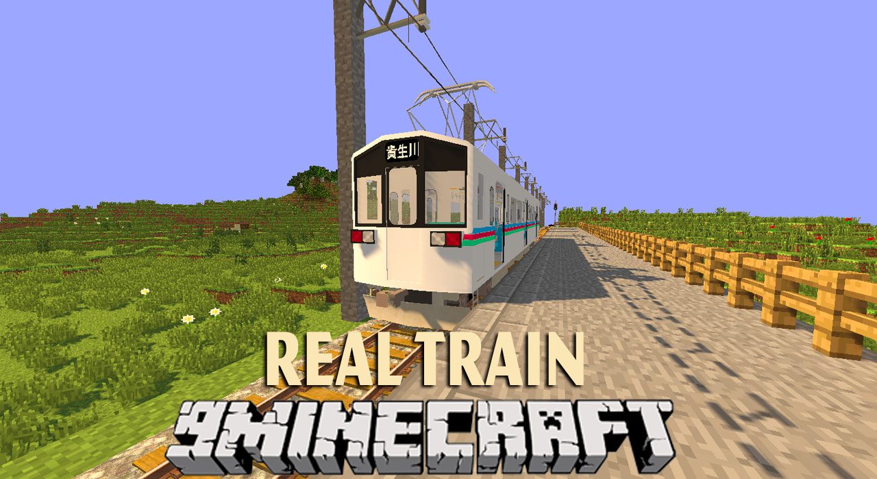 Real Train Mod 1.7.10