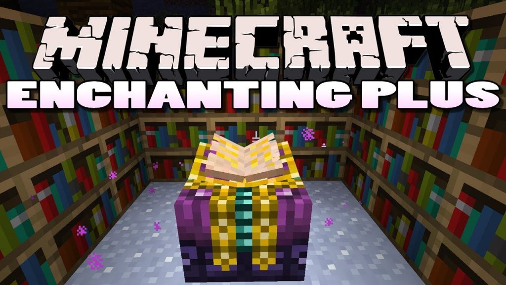 Enchanting Plus Mod 1 12 2 1 10 2 Better Enchantments 9minecraft Net