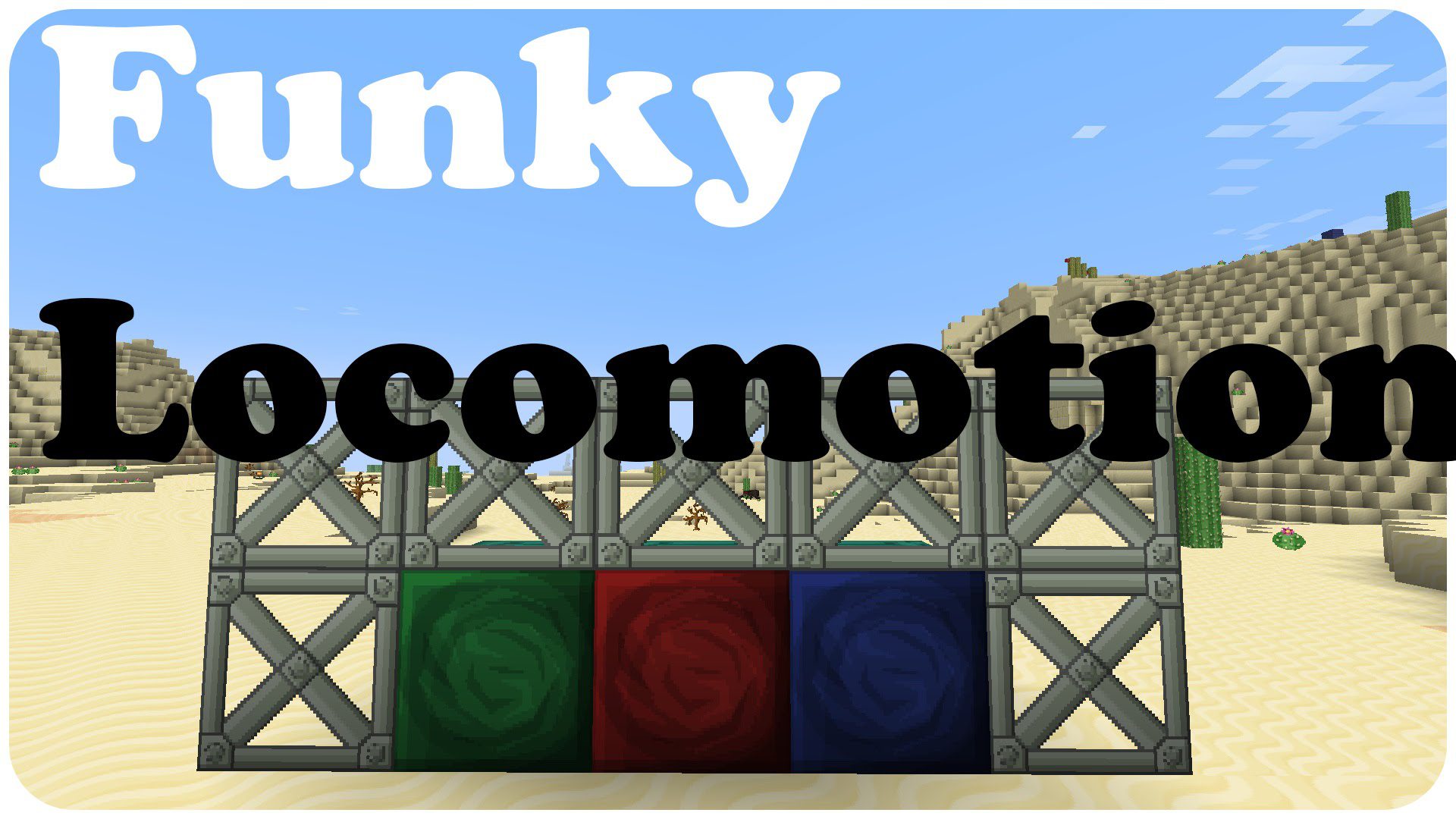 Funky Locomotion Mod 1.12.2/1.11.2 Download