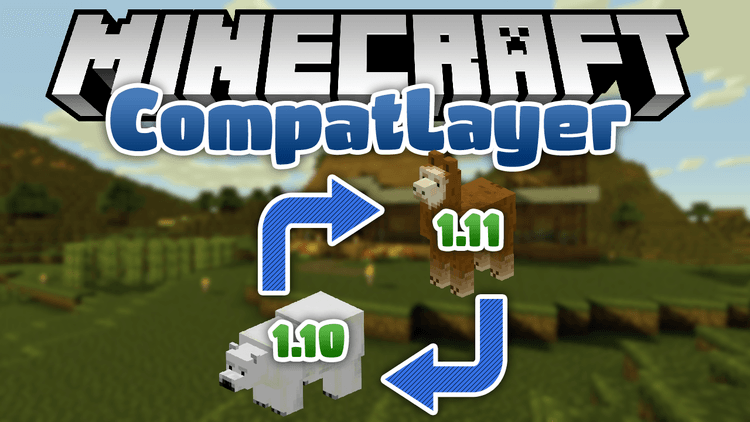 Compatlayer 1 11 2 1 10 2 Library For Mcjty S Mods 9minecraft Net