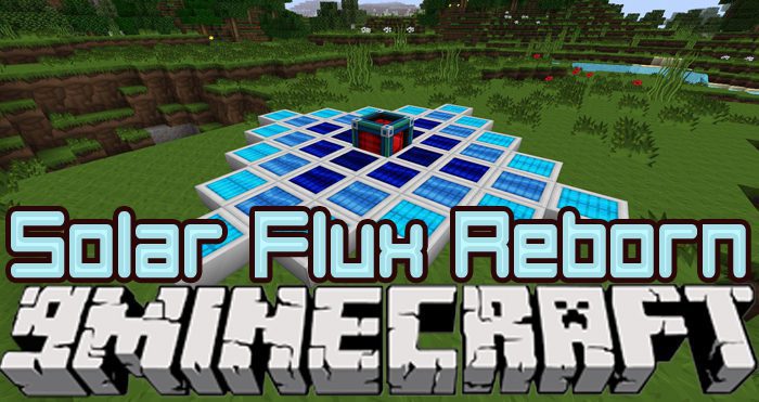 Solar Flux Reborn Mod 1.11.2/1.10.2 Download