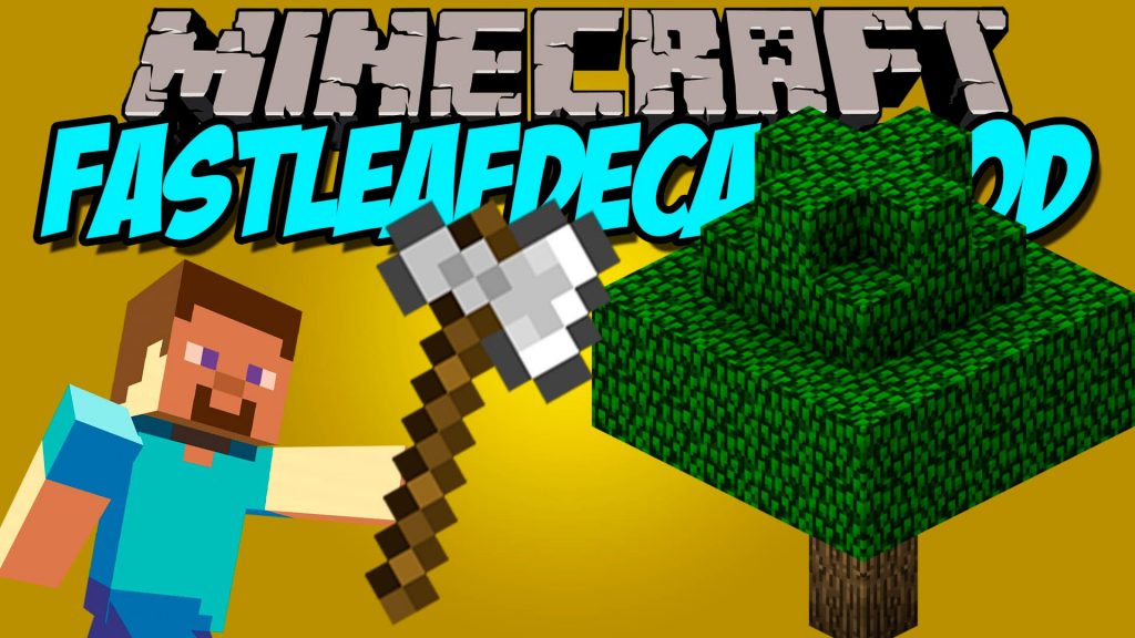 Fastleafdecay Mod 1 16 3 1 15 2 Speed Up Leaf Decay 9minecraft Net