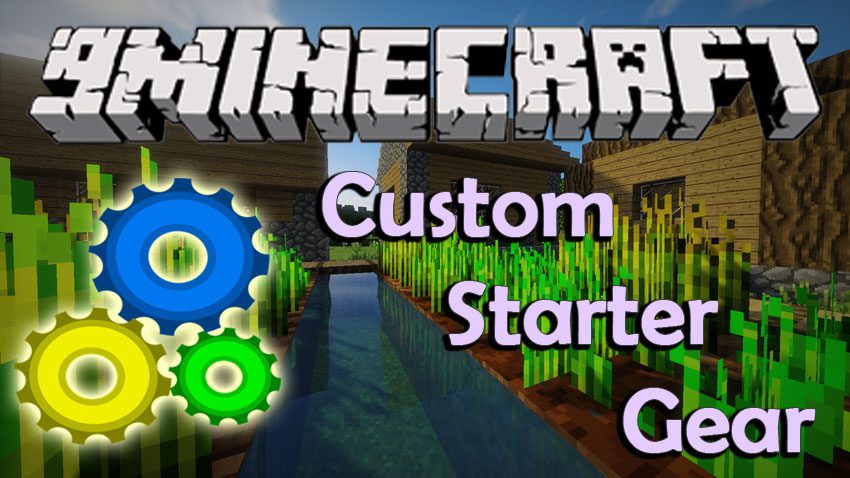 Custom Starter Gear Mod 1.11.2/1.10.2