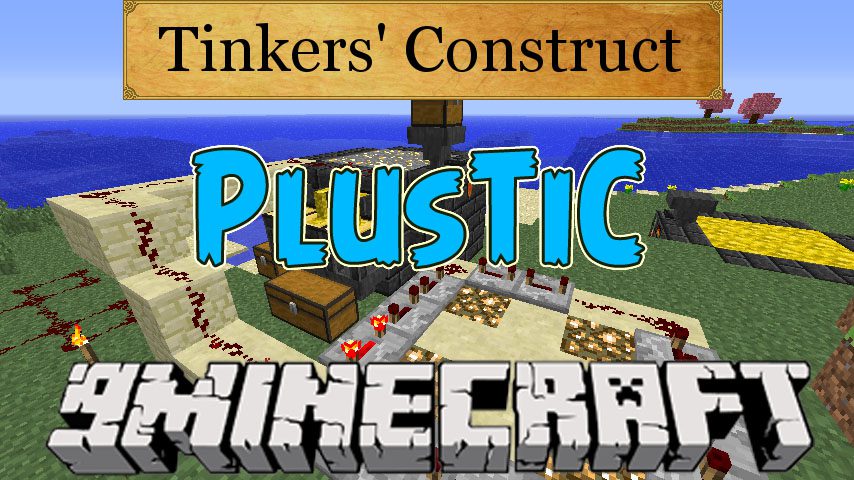 Plustic Mod 1 12 2 1 11 2 Tinkers Construct Plus Other Mods 9minecraft Net