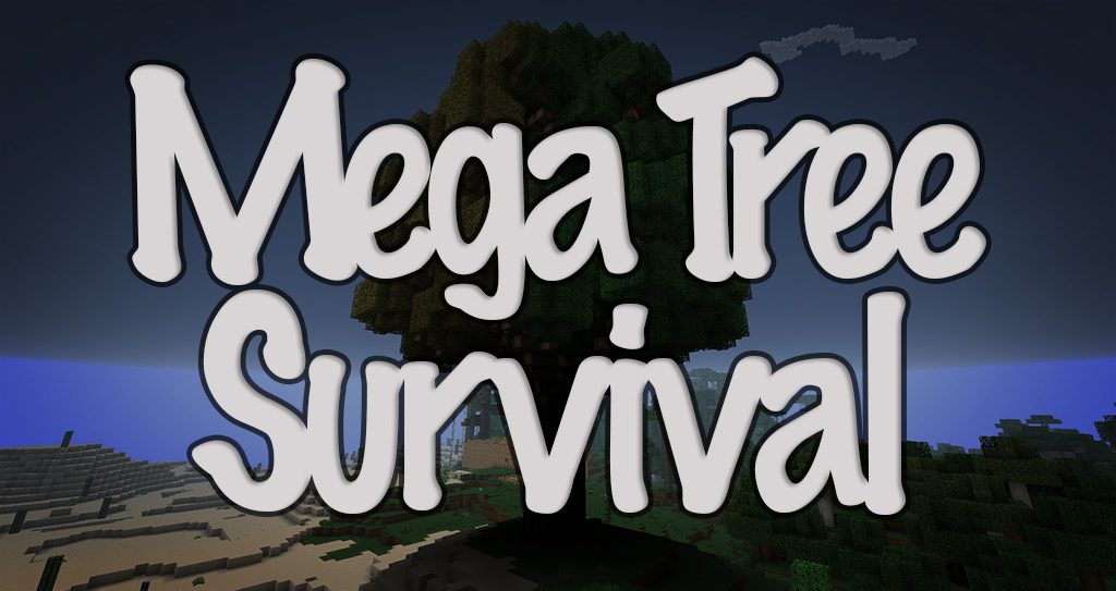 Mega Tree Survival Map 1.12.2 for Minecraft