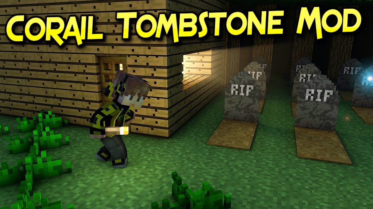 Tombstone Coral Mod 1.17.1 / 1.16.5 (Những ngôi mộ có thể loot được)