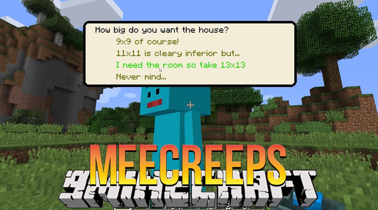 MeeCreeps Mod