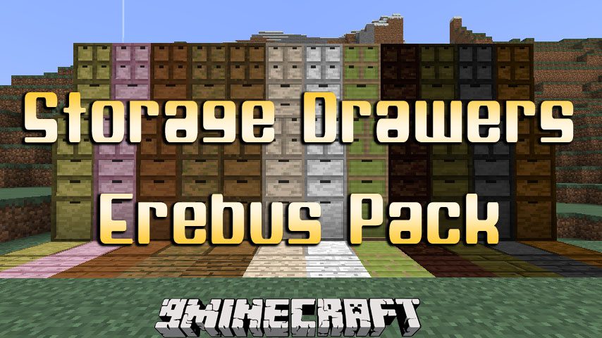 Storage Drawers Erebus Pack Mod 1.7.10 Download