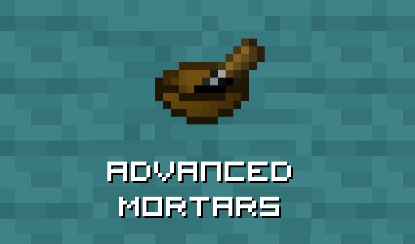 Advanced Mortars Mod