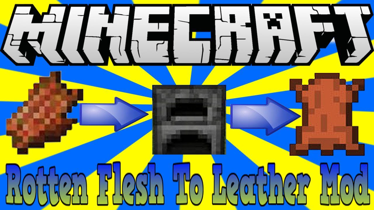 minecraft rotten flesh to leather mod 1.16