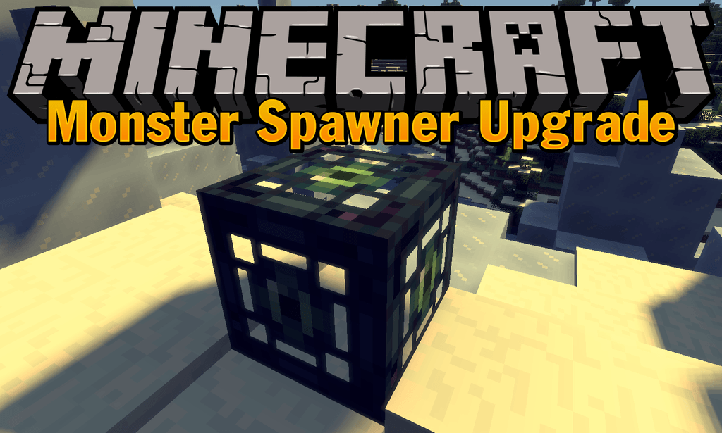 Monster Spawner Upgrade Mod 1 12 2 Improve Mobs Spawners 9minecraft Net