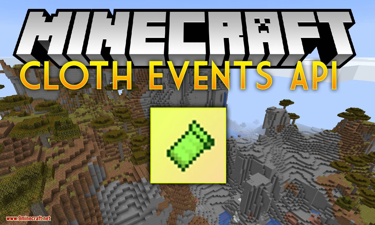 Cloth Events Api 1 16 1 1 15 2 Client Sided Event Api For Fabric 9minecraft Net