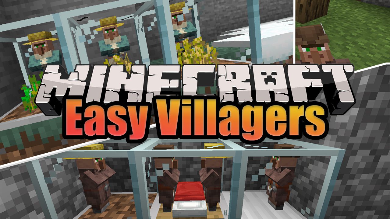 Easy Villagers Mod 1.17.1 / 1.16.5 (Lưu trữ dân làng của bạn trong hộp thủy tinh)