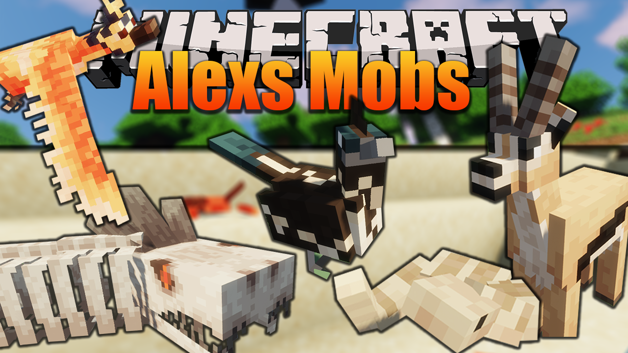 Alexs Mob Mod 1.16.5/1.16.4