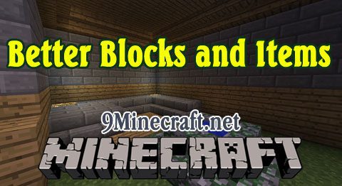 Better Blocks and Items Mod 1.4.7