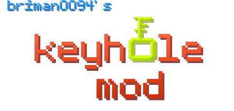 Keyhole Mod 1.4.6