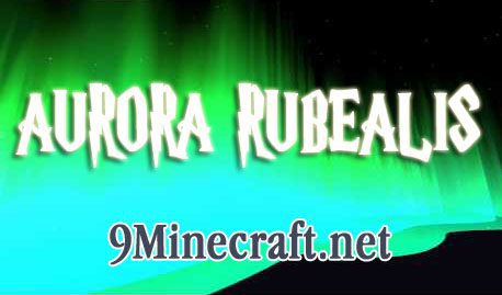 Aurora Rubealis Mod