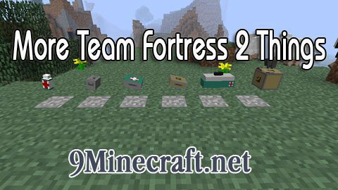 More Team Fortress 2 Things Mod