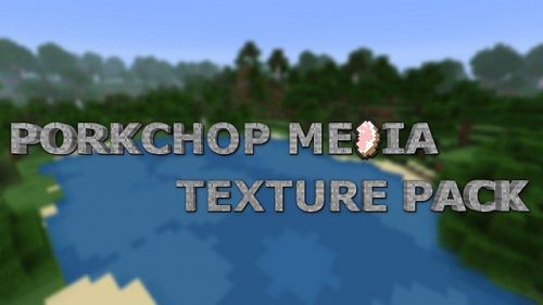 Porkchop-media-texture-pack