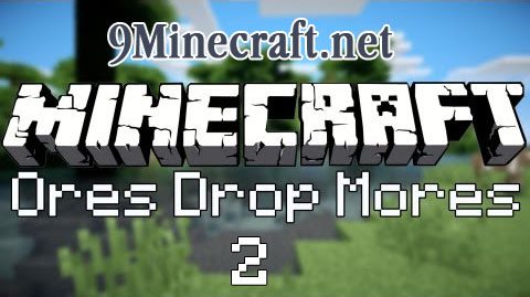 Ores-Drop-Mores-2-Mod