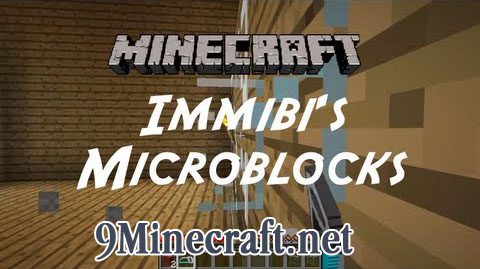Immibiss-Microblocks-Mod