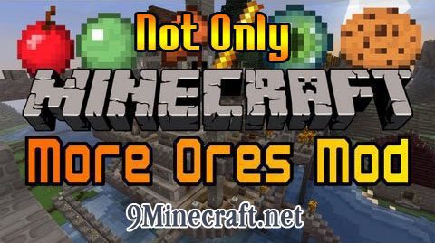 Not-Only-More-Ores-Mod