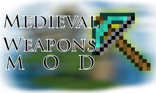 Medieval-Weapons-Mod