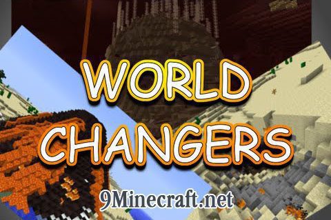 World-Changers-Mod