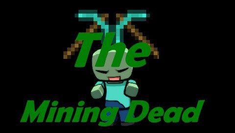 The-Mining-Dead-Mod