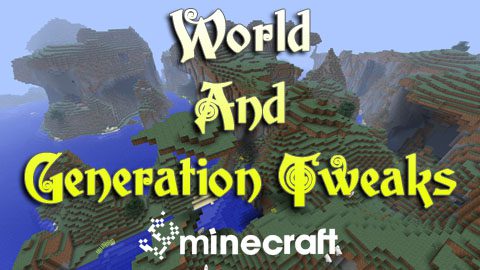 World-And-Generation-Tweaks-Mod