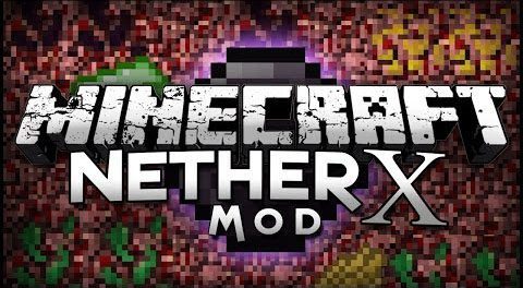 NetherX-Mod