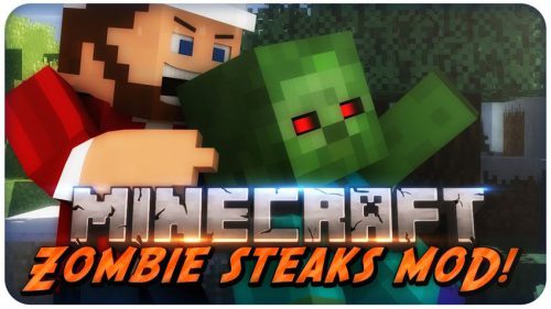 Zombie Steaks Mod