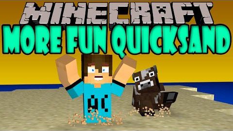More-Fun-Quicksand-Mod