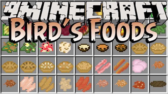 Bird’s Foods Mod