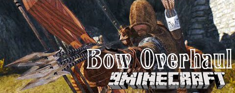 Bow-Overhaul-Mod