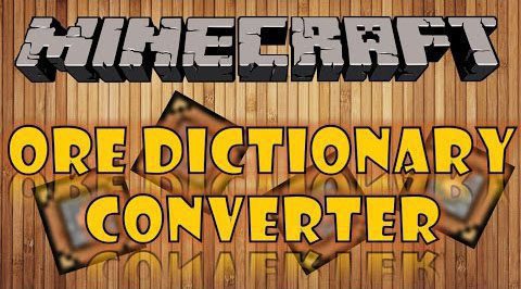 Ore-Dictionary-Converter-Mod