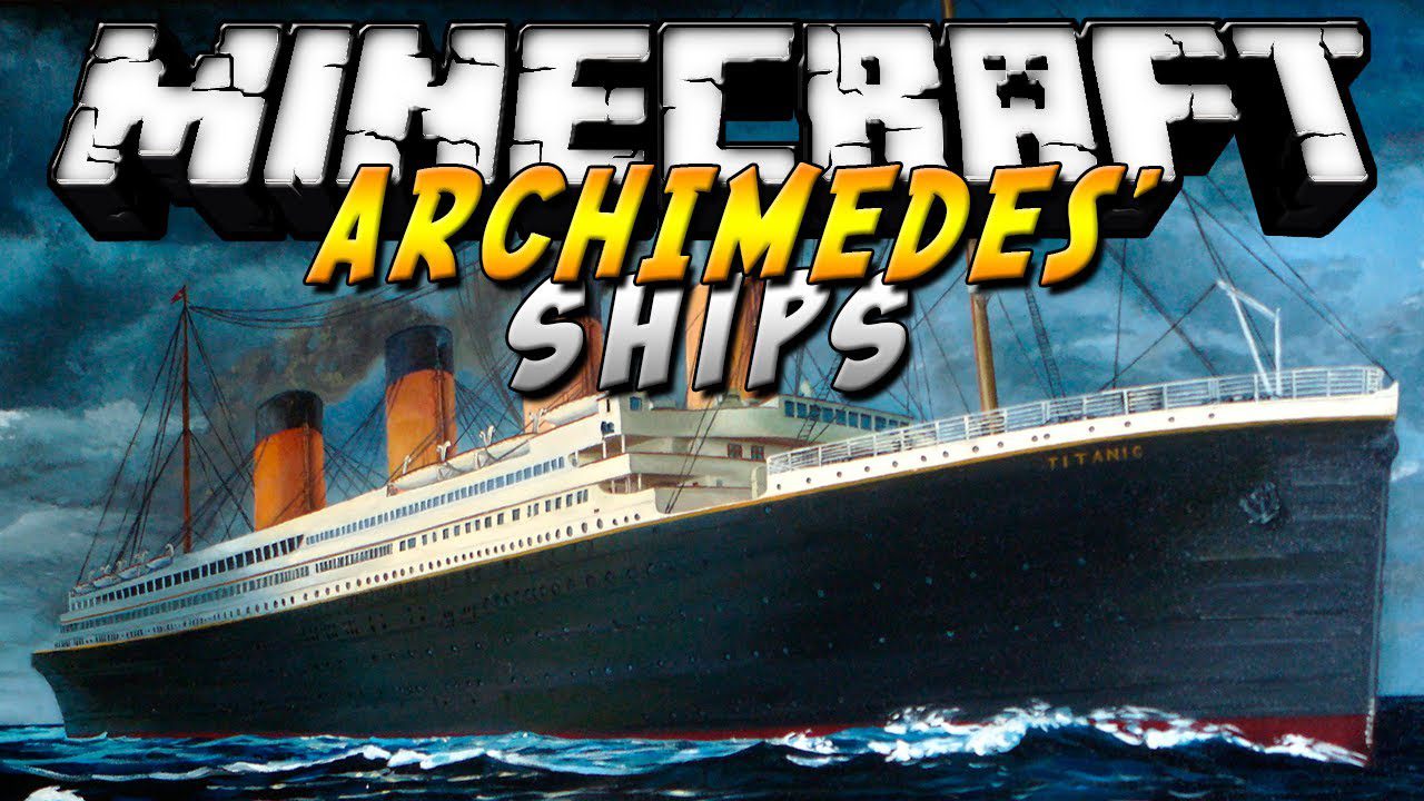 Archimedes’ Ships Mod