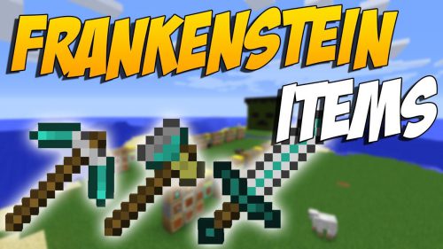 Frankenstein Items Mod