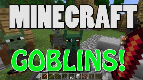 Goblins Mod