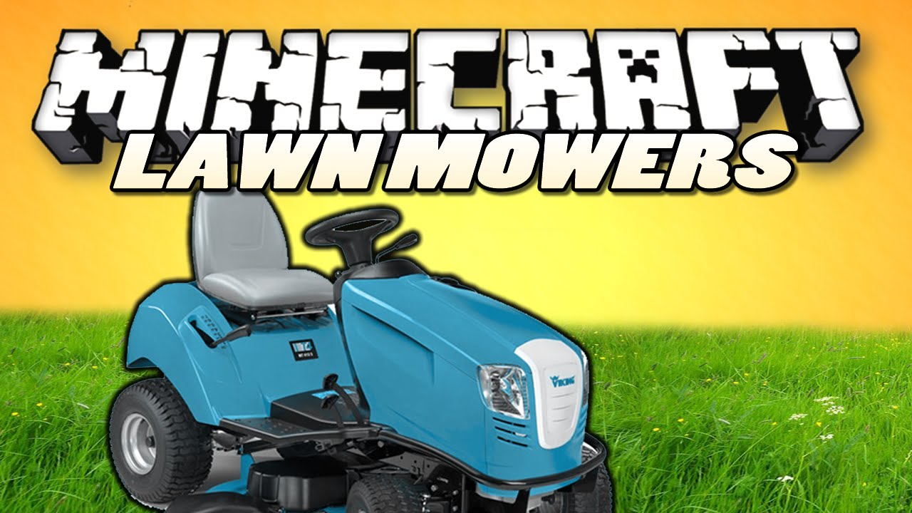 Lawnmower Mod