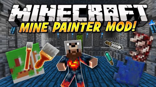 Mine Painter Mod