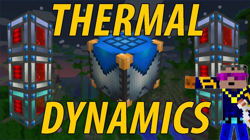 Thermal Dynamics Mod
