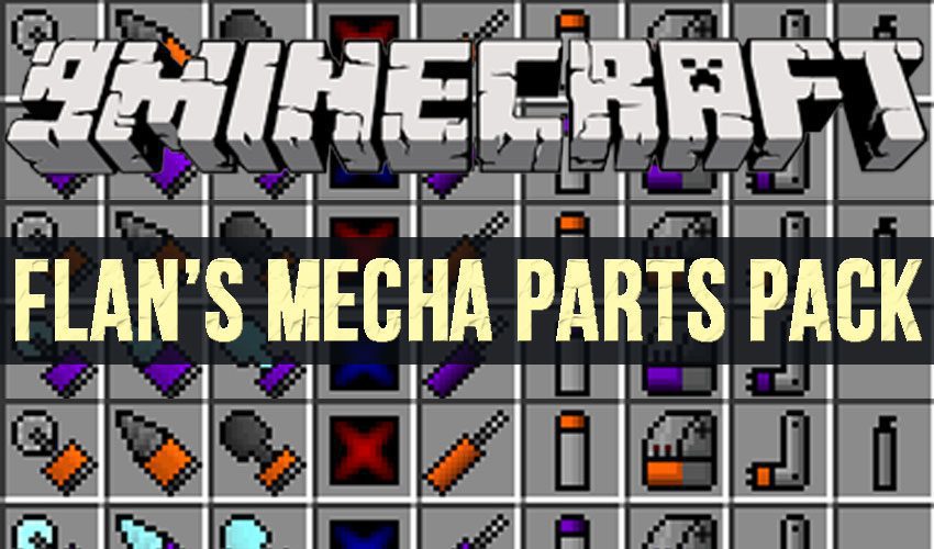 Flan’s Mecha Parts Pack Mod