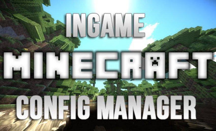 InGame Config Manager Mod