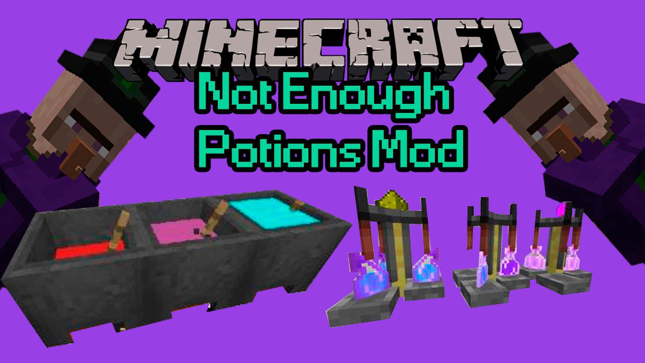 Not Enough Potions Mod